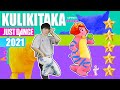 Just Dance 2021: Kulikitaka by Toño Rosario | TONY - Megastar