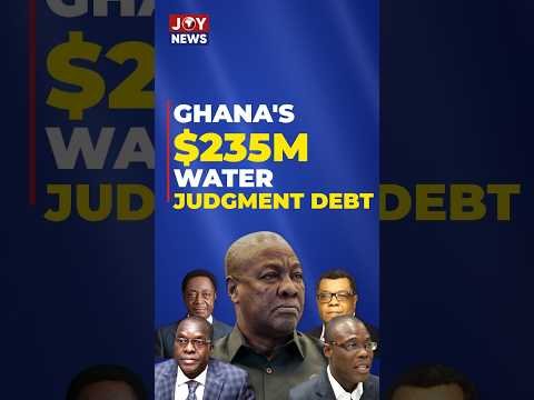 Explained: Ghana's $235m water judgment debt