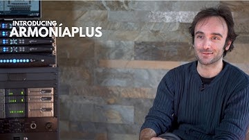 Introducing ArmoníaPlus