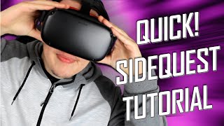 How to install SideQuest in under 4 minutes | Quick tutorial
