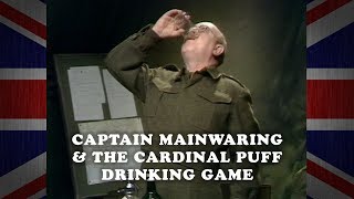 Dads Army - Cardinal Puff Drinking Game