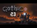 Gothic 1 | #023 Cmentarzysko Orków
