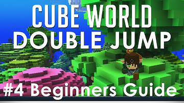 Cube World - Double Jump Tutorial Useful Glitch / Bug (Beginners Guide 4)