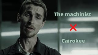 the machinist | كايروكي - نقطة بيضا