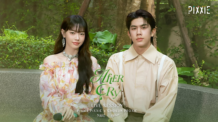 Pimma PiXXiE x CHOKUN PROXIE - Aftercry | LIVE SESSION