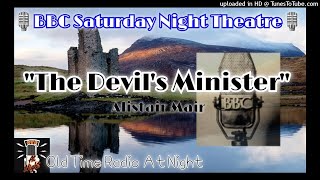 🎙️BBC Saturday Night Theatre🎙️"The Devil's Minister" 📻 Radio Show Drama screenshot 5