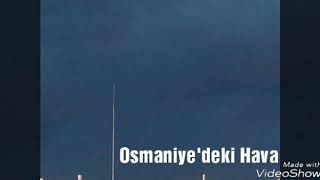 Osmani̇ye Havasi