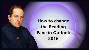 How to change the Reading Pane in Outlook 2016