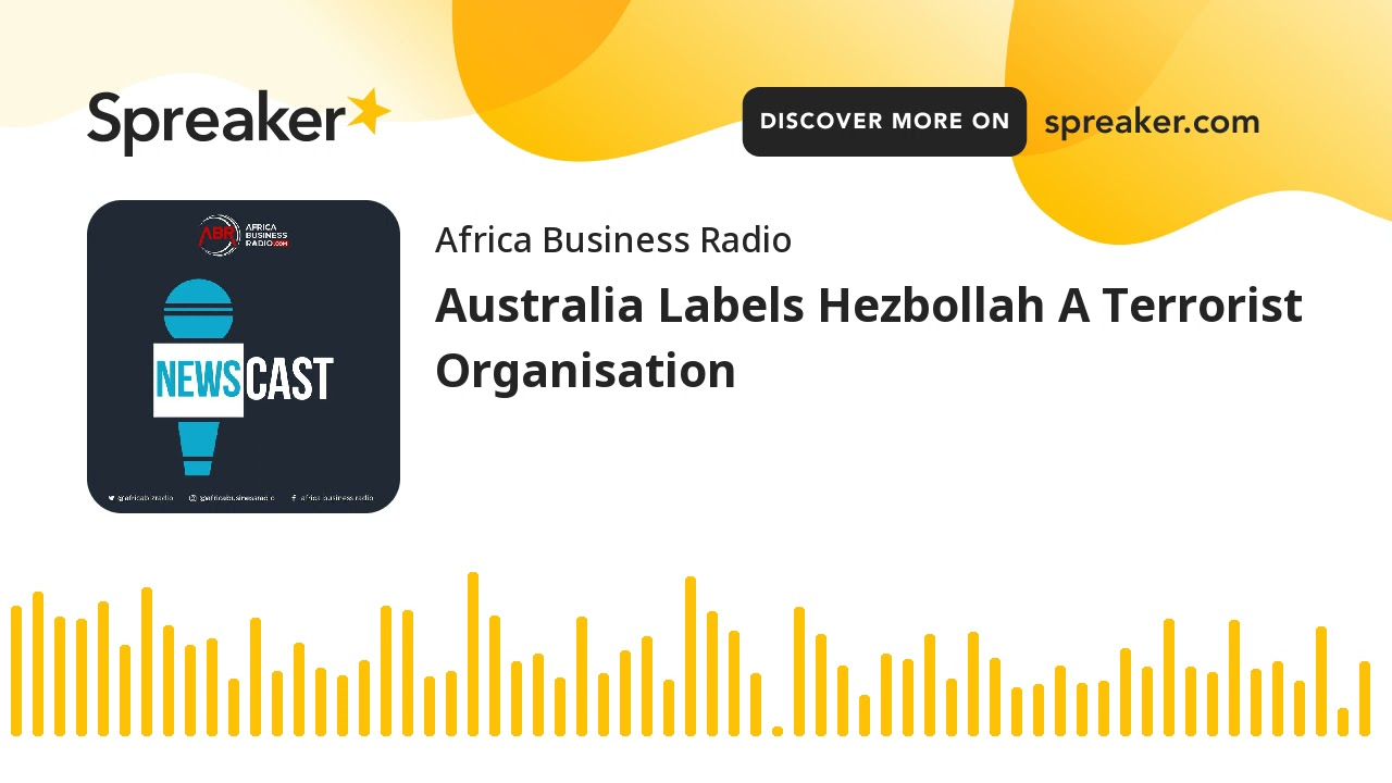 Australia Labels Hezbollah A Terrorist Organisation