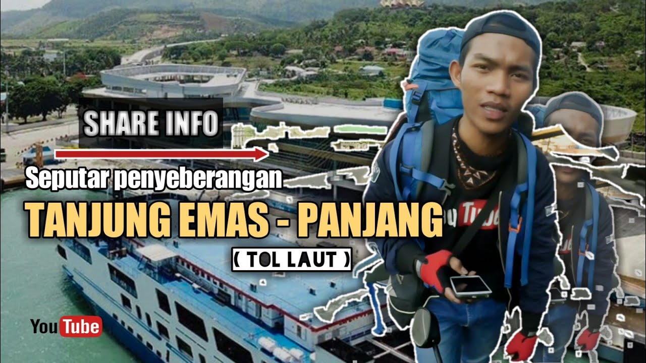 PELABUHAN TANJUNG EMAS (SEMARANG) - PEL. PANJANG (BANDAR LAMPUNG) ...
