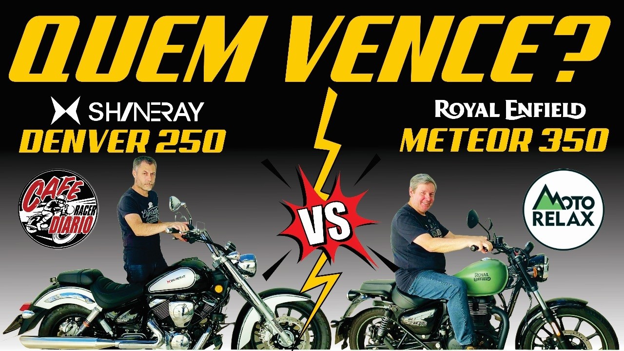 DENVER 250 SHINERAY ou METEOR 350 ROYAL ENFIELD | COMPARATIVO COMPLETO LADO A LADO