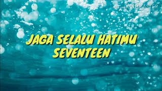 Download Lagu Jaga Selalu Hatimu MP3
