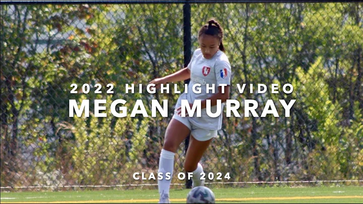 Megan Murray (Class of 2024) - Soccer Highlight Vi...