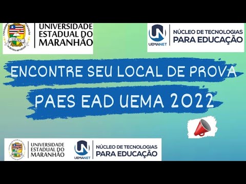 SAIU! Local de Prova do PAES EAD UEMA 2022 e mais...