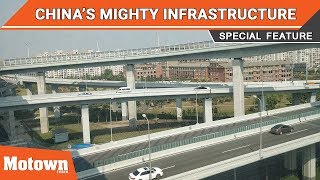 China's mighty infrastructure story - A brief look | Motown India