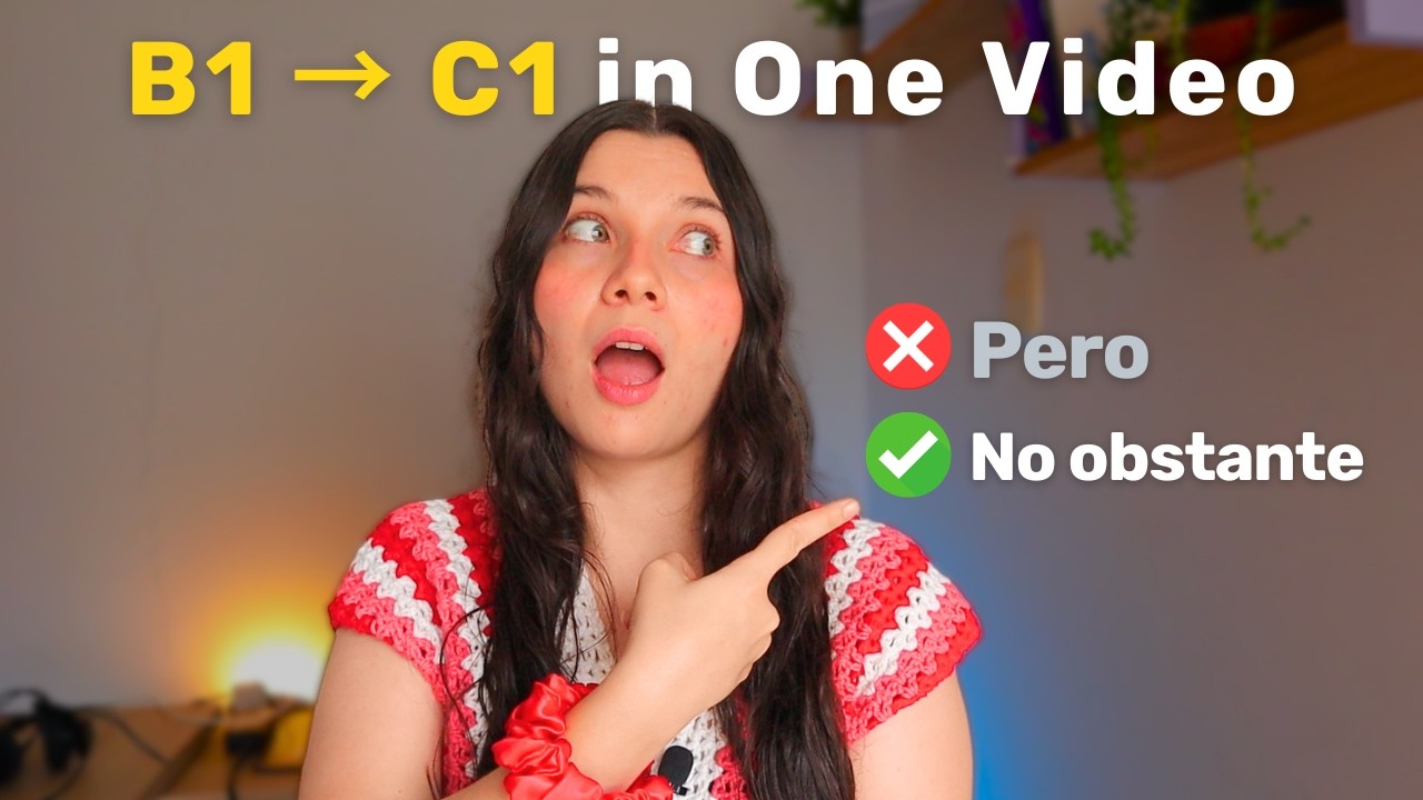 Sound More Fluent in Spanish: 20 Essential Spanish Connectors (B2–C1)