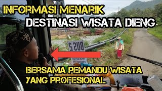 Informasi Menarik, Seputar Tentang Destinasi Wisata Dieng, Bersama Pemandu Wisata Yang Profesional