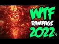 Dota wtf rampages 2022