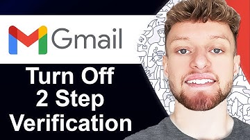 How To Turn Off 2 Step Verification in Gmail (Step By Step)