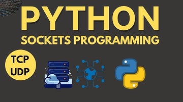 Socket Programming in Python: TCP and UDP Sockets Explained | Socket Programming Tutorial