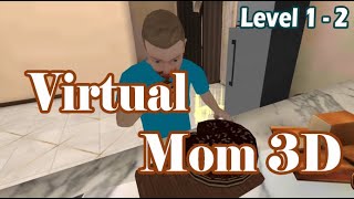 Hello Virtual Mom 3D - Level 1 & Level 2