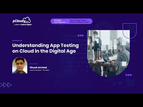 Understanding App Testing on Cloud in The Digital Age