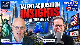 Talent Acquisition Insights in The Age of AI with Chris Nolte, Episode172,Season6