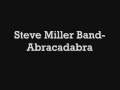 steve miller band, abracadabra