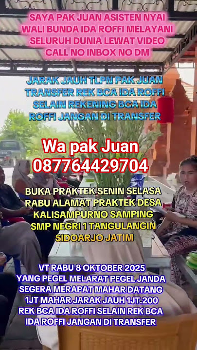 melayani seluruh dunia untuk memperlancar kerezekihanmu juga asmaramu wa pak Juan 087764429704