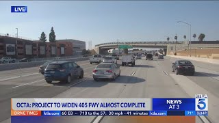 Major 405 Freeway expansion project coming to a close in Southern California