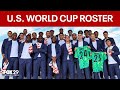 U.S. World Cup team roster revealed: Local players heading to 2026 tournament