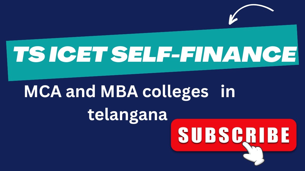 TS ICET self-finance MCA and MBA colleges in telangana||TS ICET 2024 ...