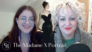Madame X: The Dress That Ruined A Reputation with Kate Lister - Beyond The Seams Ep. 013