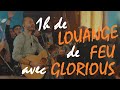 1 heure de louange de feu avec glorious  