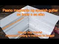 paano magkanto ng Spanish inner gutter to gutter O sa Siko