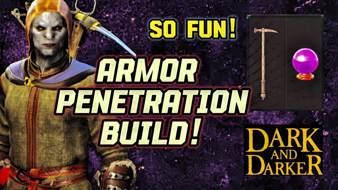 Ready go to ... https://youtu.be/Gp_w35hUJ8w [ ARMOR PENETRATION BUILD IS AWESOME! | Dark and Darker]