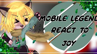 Mobile legends react to joy | the end