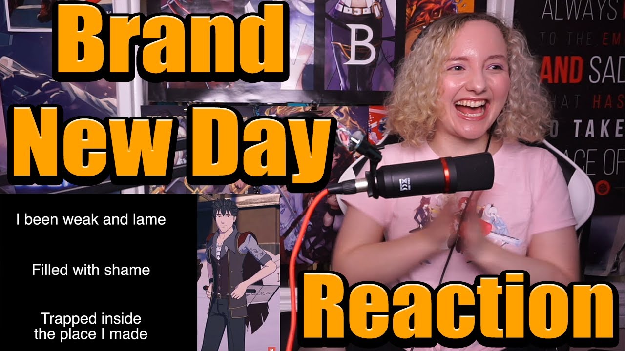 RWBY Volume 7 Soundtrack Reaction Brand New Day YouTube