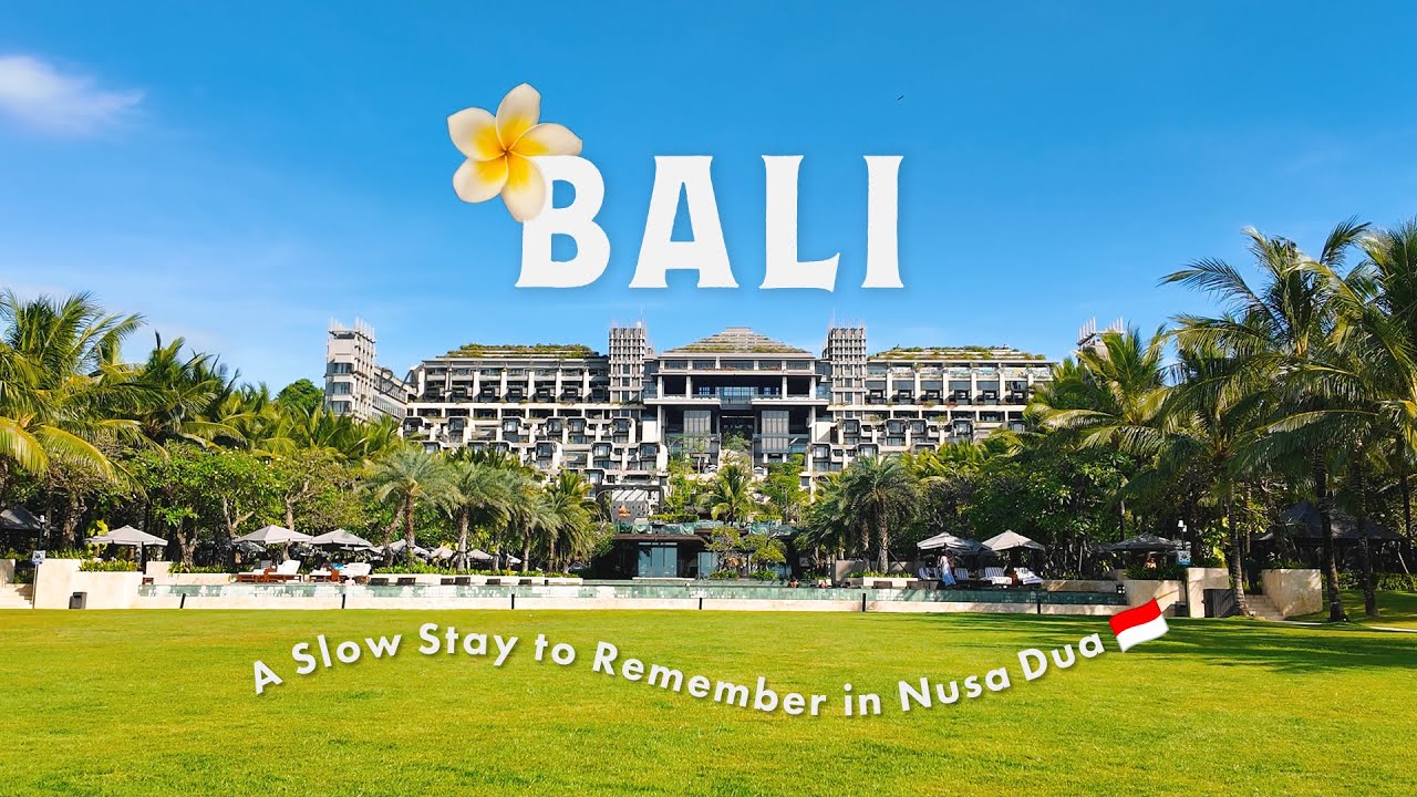 バリVlog🇮🇩ヌサドゥアの憧れホテル The Apurva Kempinski Bali｜のんびり時間をひたすら楽しむ旅🌿