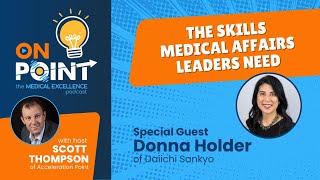 The Skills Medical Affairs Leaders Need