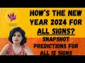 Snapshot predictions for all 12 signs  year 2024  all 12 signsmoon signs