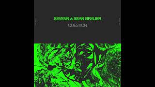 Sevenn & Sean Brauer - Questions (Official Audio)