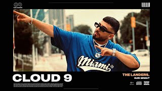 Cloud 9 | The Landers | Guri Singh | Official Video | Latest Punjabi Songs 2023