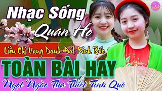 LK Nhạc Sống Quan Họ 2024 Hay Nhất ➤Dân Ca Quan Họ Hà Bắc Ngọt Ngào Thư Giãn Cuối Tuần - Kim Cúc P69