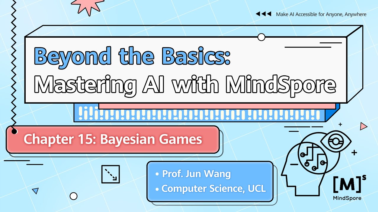 Beyond the Basics: Mastering AI with MindSpore-Bayesian Games - YouTube