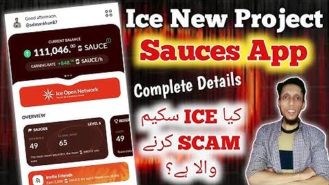 Ice New Project | Sauces App | Ice Network Scammed ?