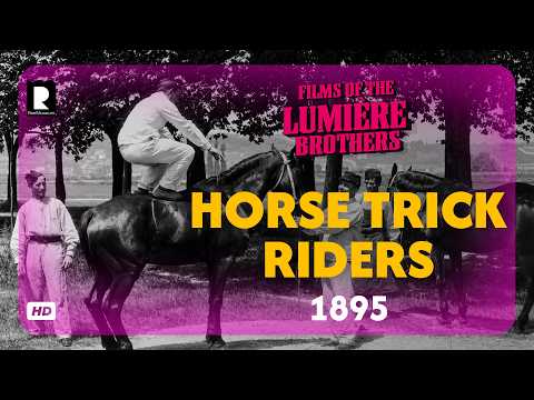 Horse Trick Riders (1895) | La Voltige | Louis Lumière | Silent Film