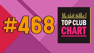 Top Club Chart #468 - ТОП 25 Танцевальных Треков (1 июня 2024)