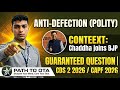 Anti-Defection Law: Raghav Chadha Joins BJP | CDS 2 2026 | CAPF 2026 Guaranteed Question| NDA 2 2026