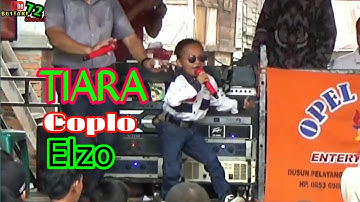 TIARA Koplo Bocah 5 tahun Gokil Abis Arr : Opel Music. Elzo.
